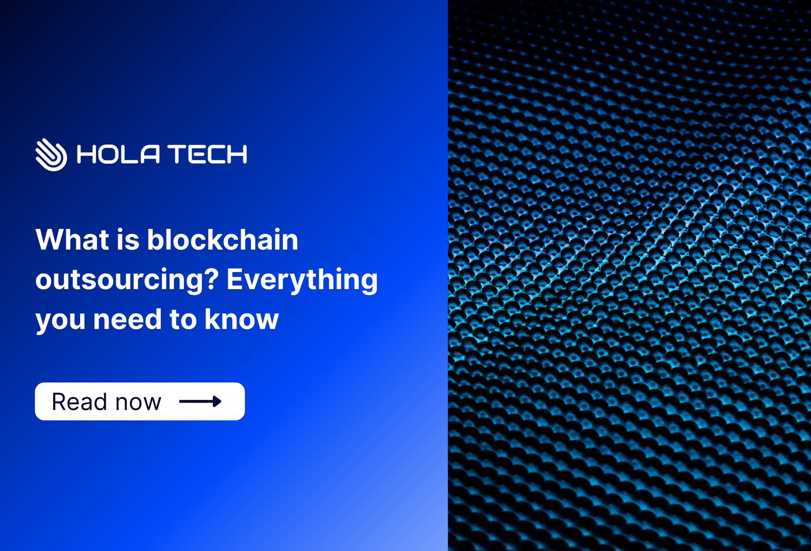 What is blockchain outsourcing?