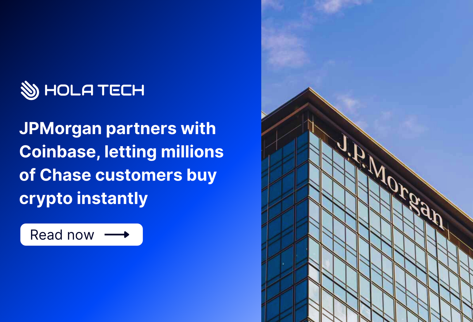 JPMorgan partners with Coinbase, letting millions of Chase customers buy crypto instantly