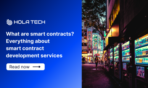 What are smart contracts? Everything about smart contract development services