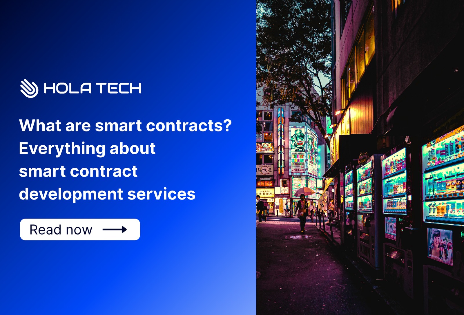What are smart contracts? Everything about smart contract development services