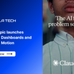 Anthropic launches Claude Dashboards and Claude Motion